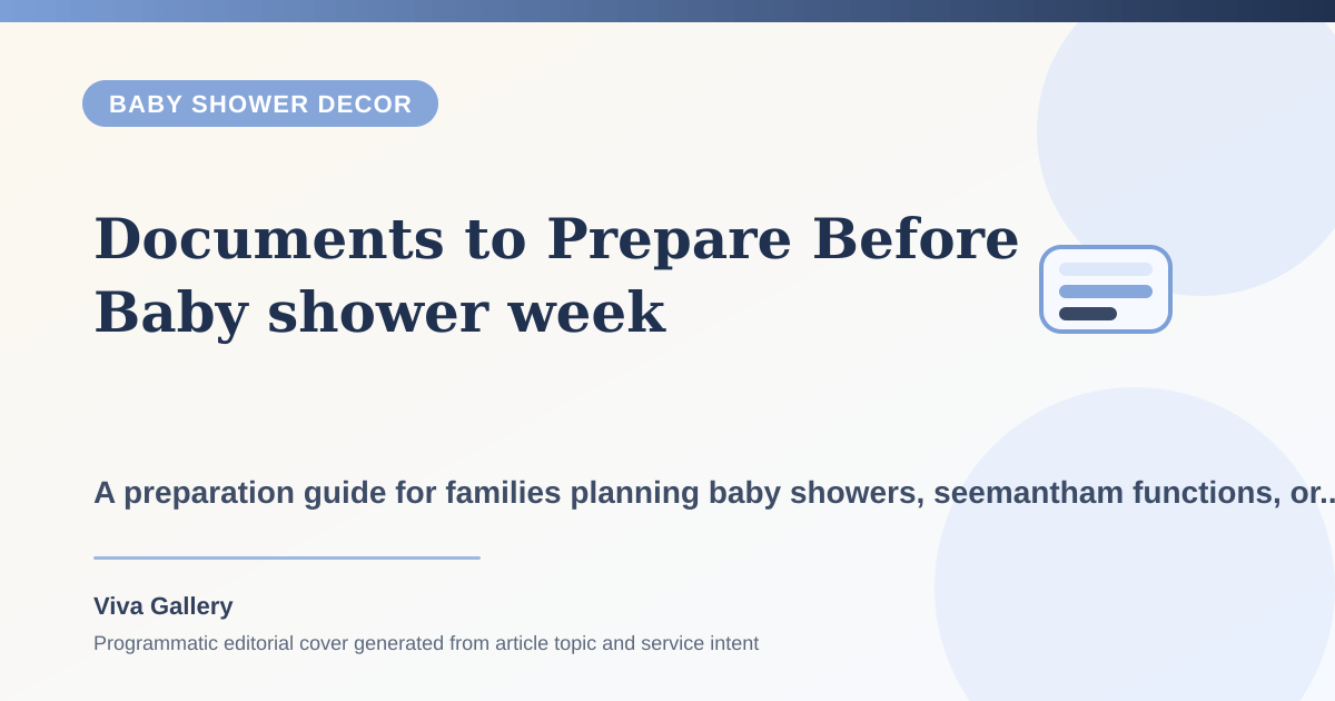 Documents to Prepare Before Baby shower week - Baby Shower Decor article cover