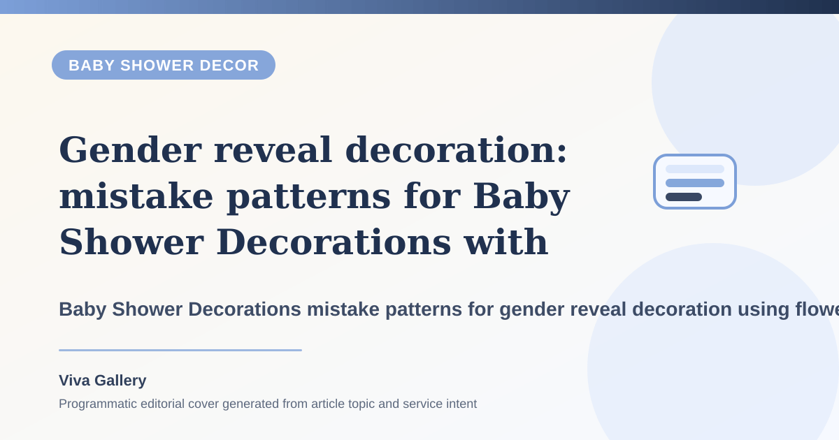 Gender reveal decoration: mistake patterns for Baby Shower Decorations with flower selection sheet around blessing area photo backdrop fighting same - Baby Shower Decor article cover