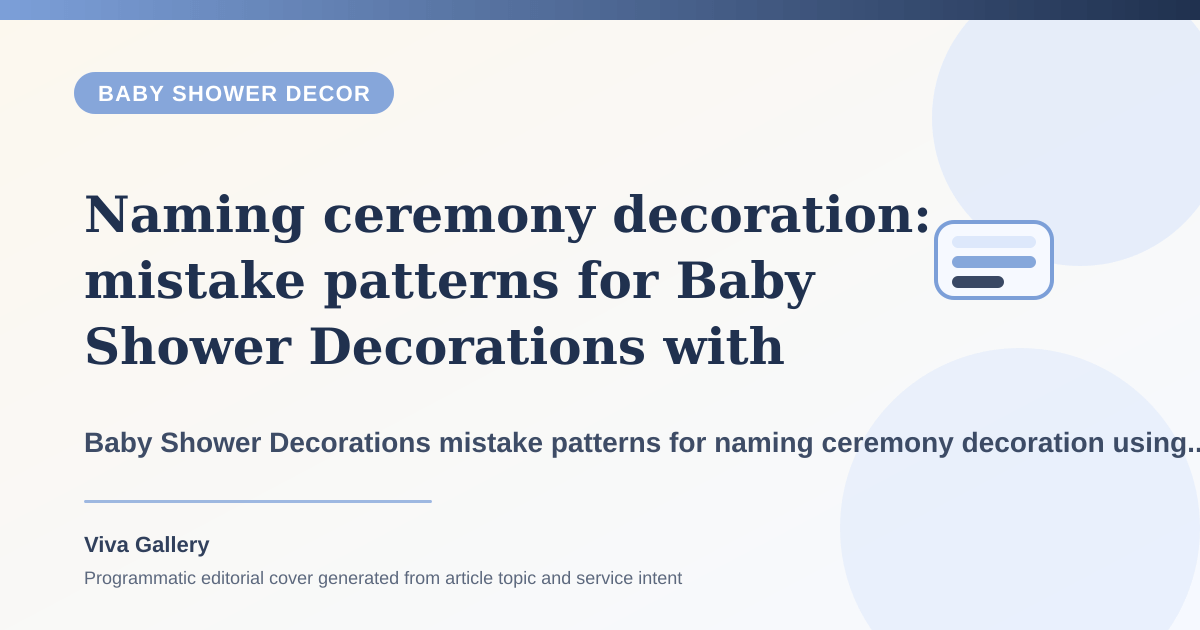 Naming ceremony decoration: mistake patterns for Baby Shower Decorations with flower selection sheet around blessing area photo backdrop fighting same - Baby Shower Decor article cover